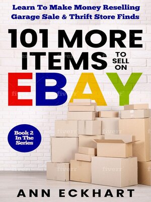 cover image of 101 More Items to Sell On Ebay
